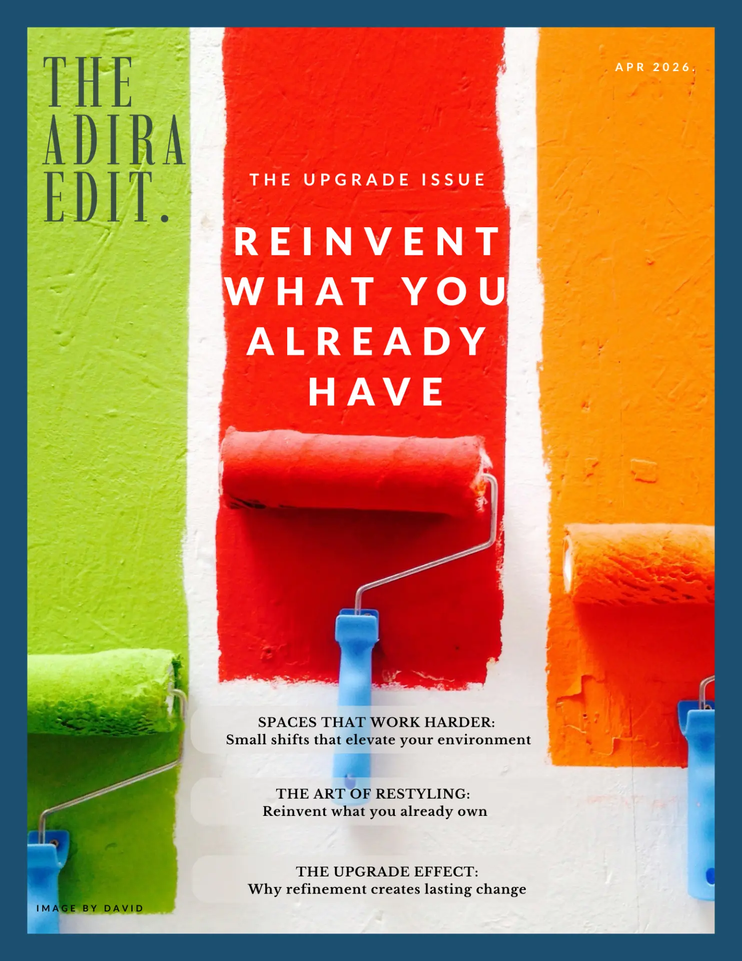 April 2026 Edition: Reinvent What You Already Have cover